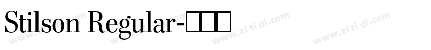 Stilson Regular字体转换 Stilson Regular字体转换